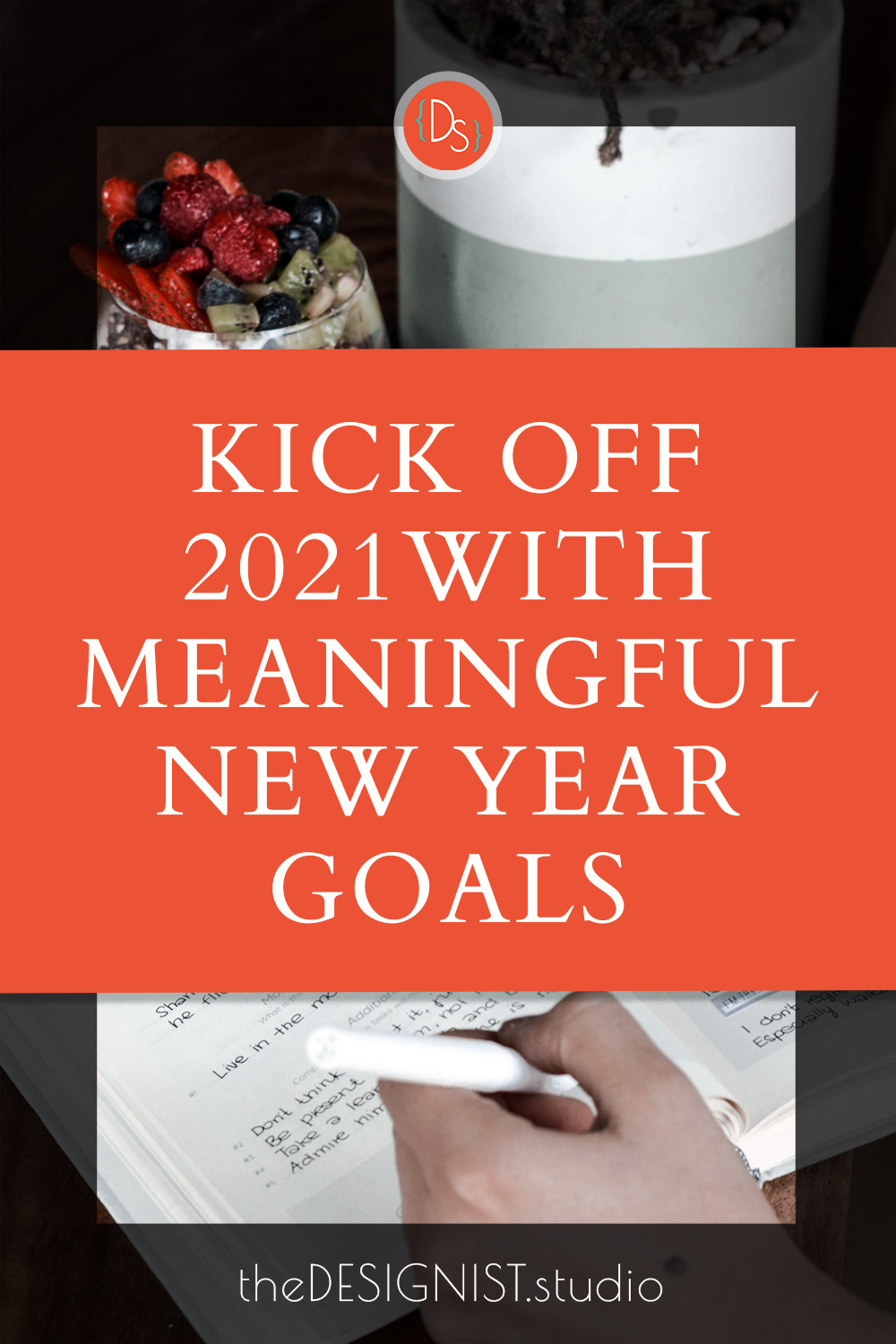 Kick off 2021 with meaningful new year goals