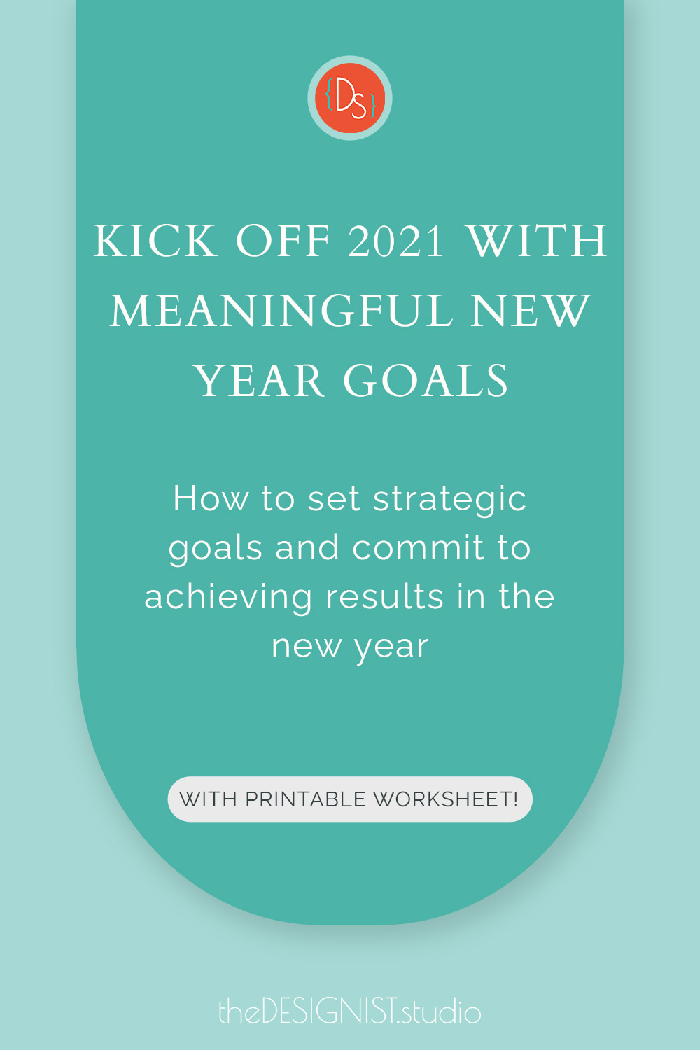 Kick off 2021 with meaningful new year goals