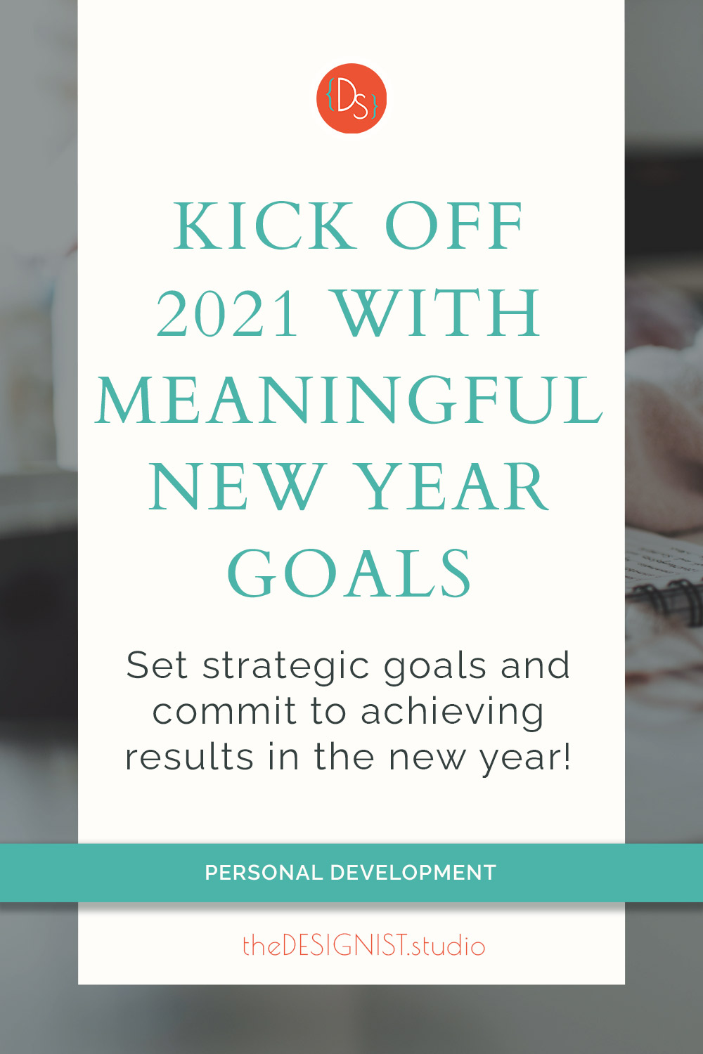 Kick off 2021 with meaningful new year goals